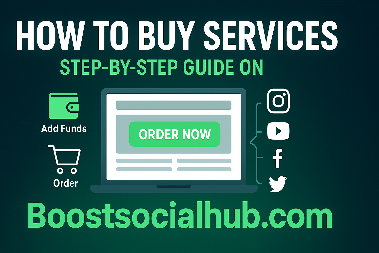 How to Buy Services on Boostsocialhub | Step-by-Step Guide